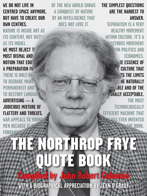 Title details for The Northrop Frye Quote Book by John Robert Colombo - Wait list